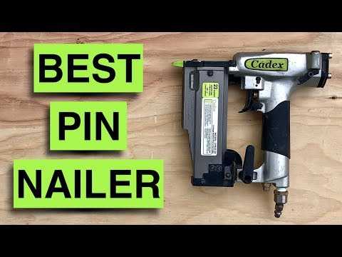 Top Features to Look for in a Pinner Nail Gun
