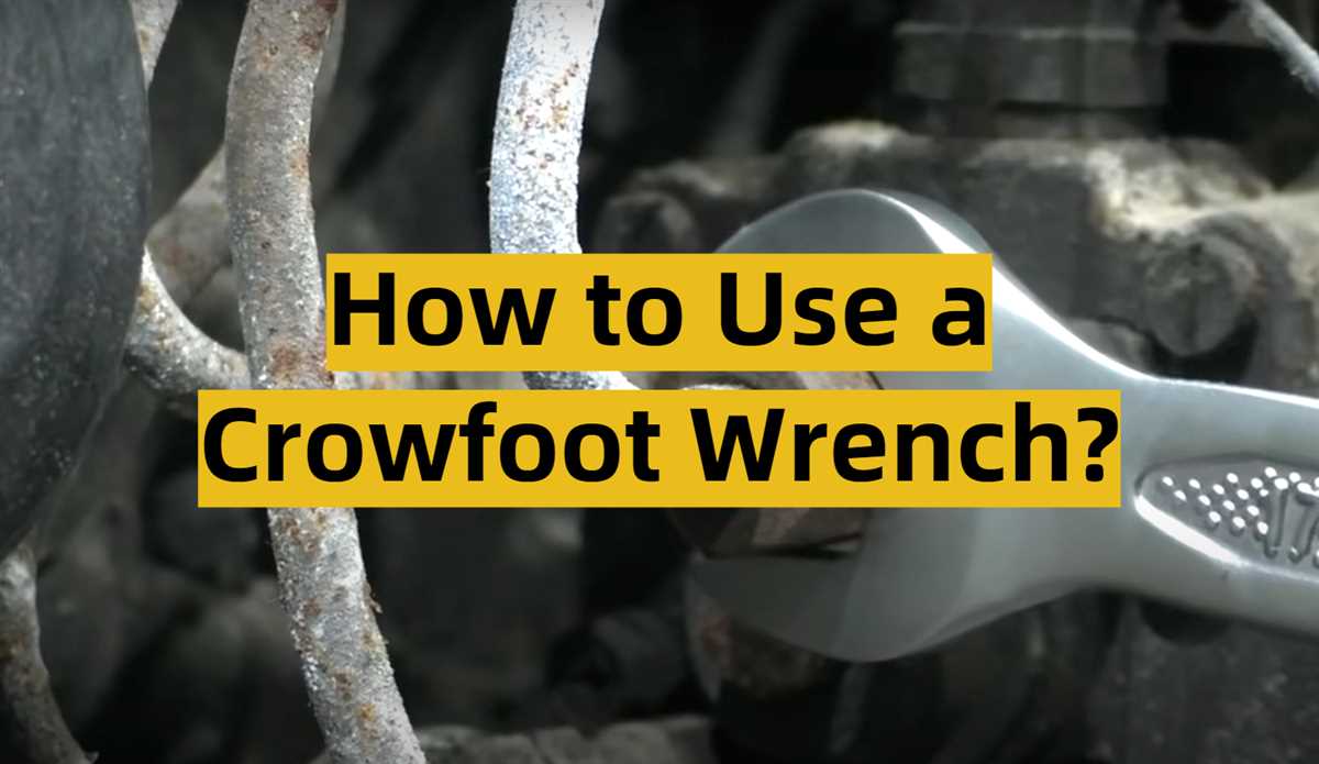 What is a Crowfoot Wrench?