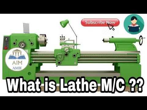 The Basics of Lathe Machine: A Comprehensive Overview