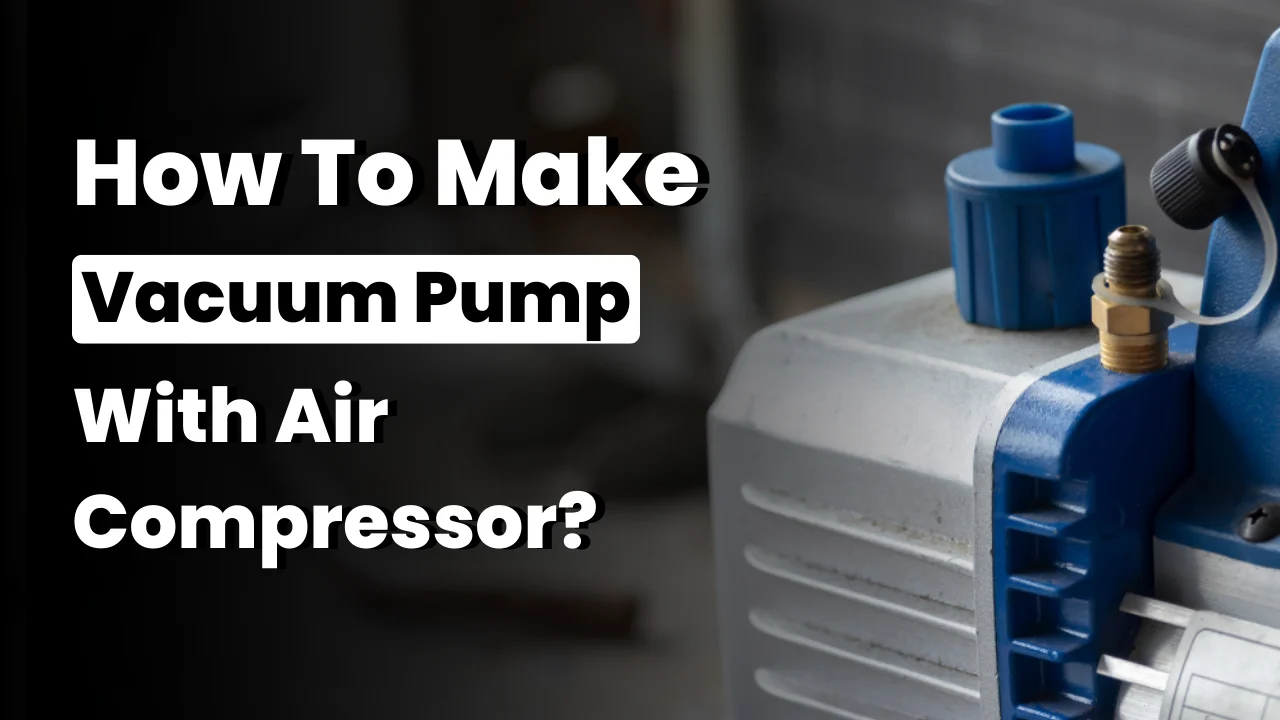 Tips and Tricks for Making the Perfect DIY Vacuum Pump