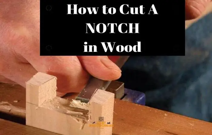 What is Notching Wood?