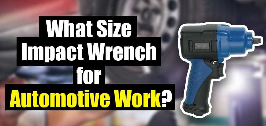 The role of impact wrenches in automotive repair and maintenance